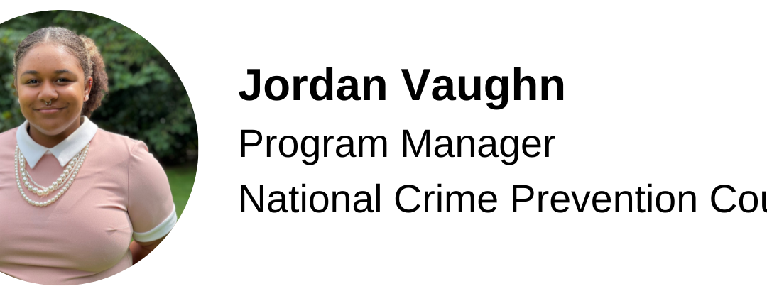 Meet Jordan Vaughn – National Crime Prevention Program